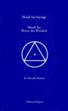Shirdi Sai - Worte der Weisheit