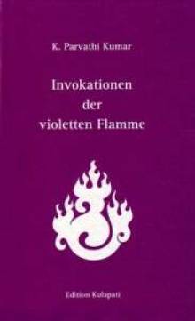 Invokation der violetten Flamme