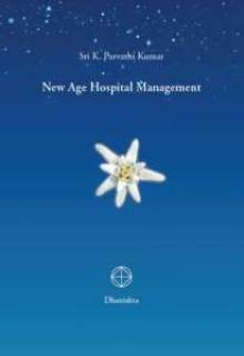 Gestión de un Hospital de la Nueva Era