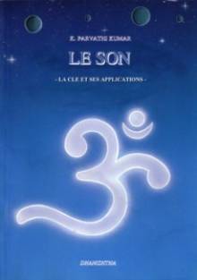 Le Son - La Clé et ses Applications